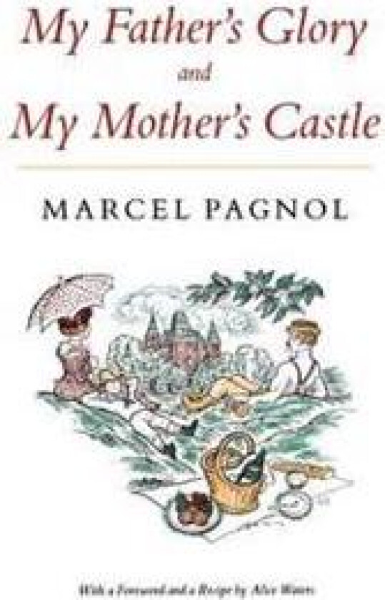 My Father's Glory & My Mother's Castle