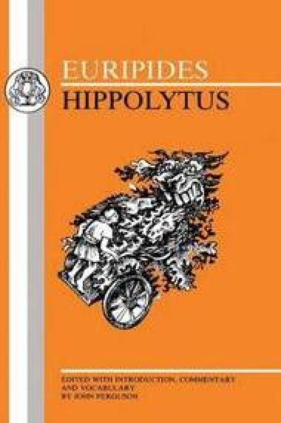Euripides: Hippolytus