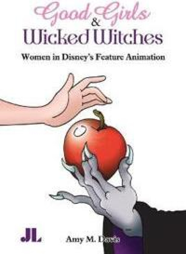 Good Girls and Wicked Witches