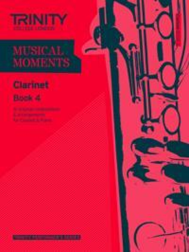 Musical Moments Clarinet Book 4