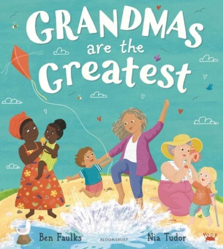 Grandmas Are the Greatest av Ben Faulks
