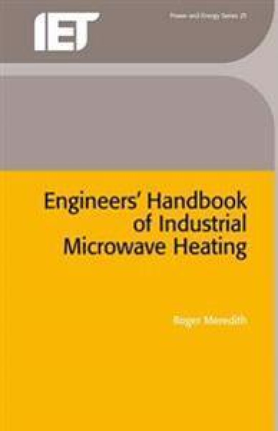Engineers' Handbook of Industrial Microwave Heating