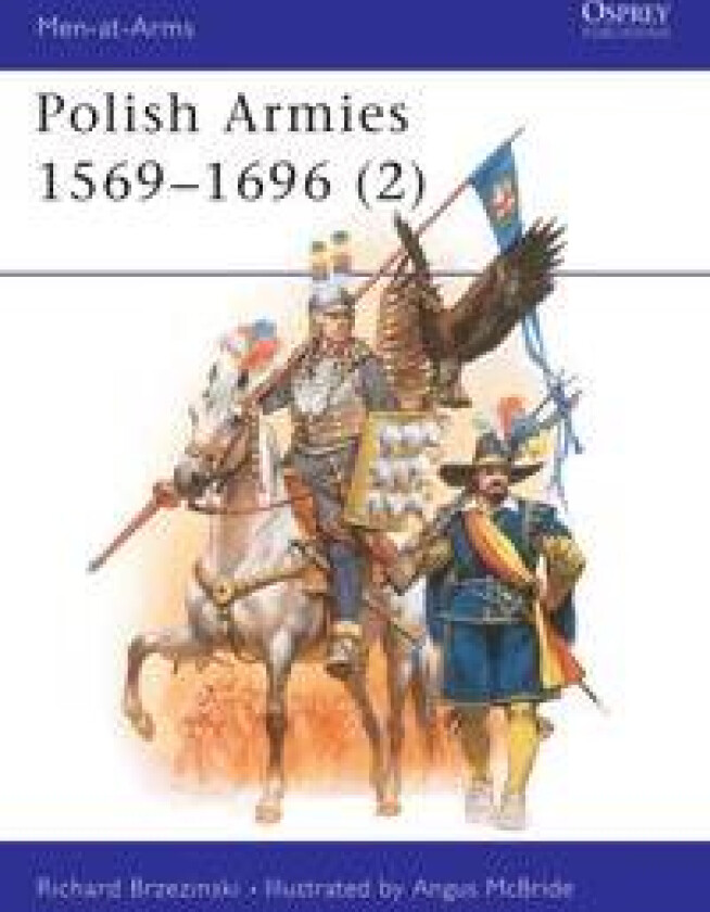 Polish Armies 1569–1696 (2)