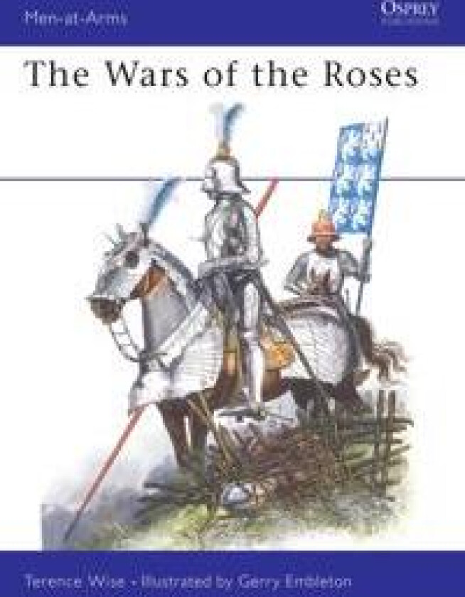 The Wars of the Roses