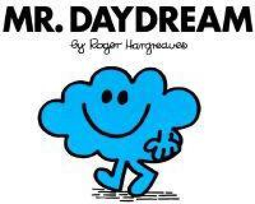Mr. Daydream