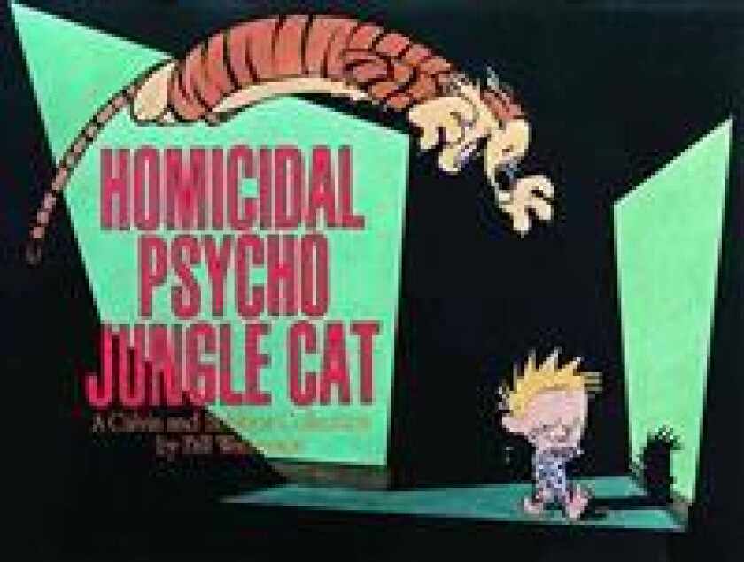 Homicidal Psycho Jungle Cat: A Calvin and Hobbes Collection Volume 13