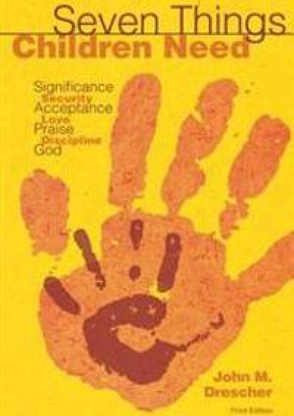 Seven Things Children Need