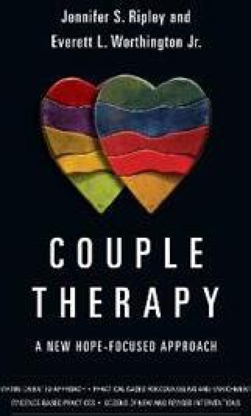 Couple Therapy – A New Hope–Focused Approach