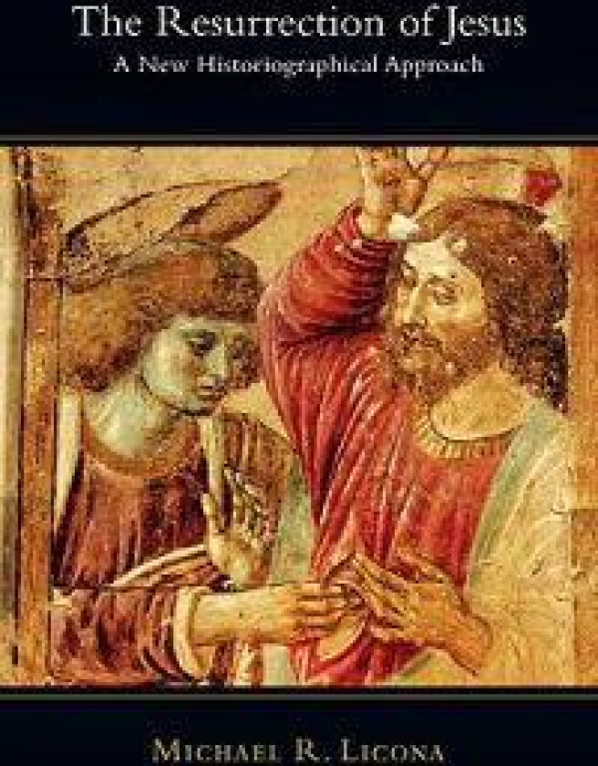 The Resurrection of Jesus