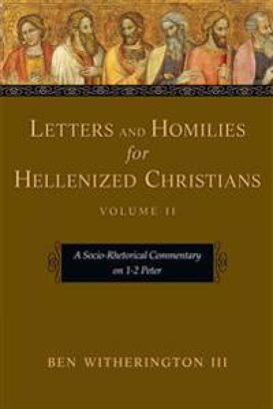Letters and Homilies for Hellenized Christians
