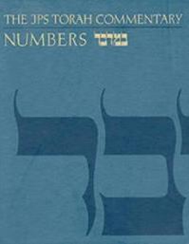 The JPS Torah Commentary: Numbers