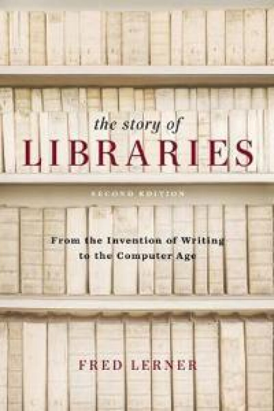 The Story of Libraries