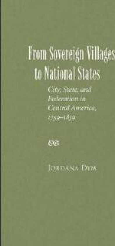 From Sovereign Villages to National States