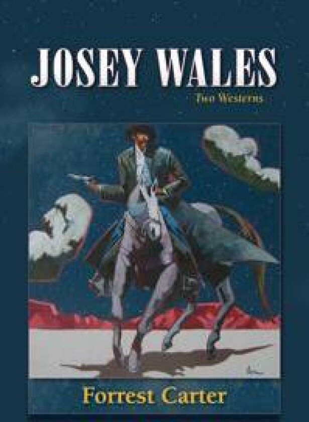 Josey Wales