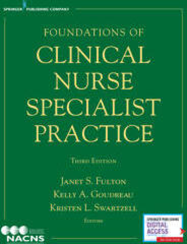 Foundations of Clinical Nurse Specialist Practice