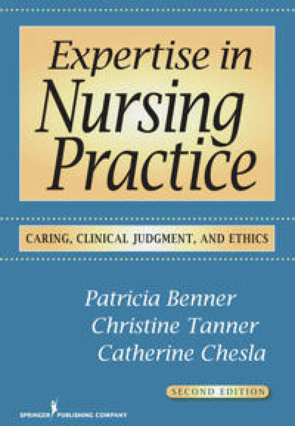 Expertise in Nursing Practice
