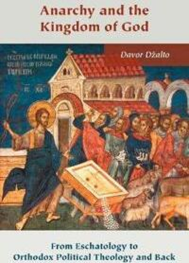 Anarchy and the Kingdom of God