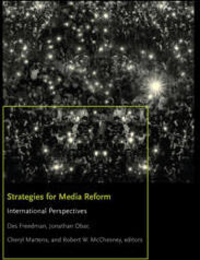 Strategies for Media Reform