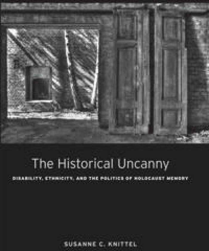 The Historical Uncanny