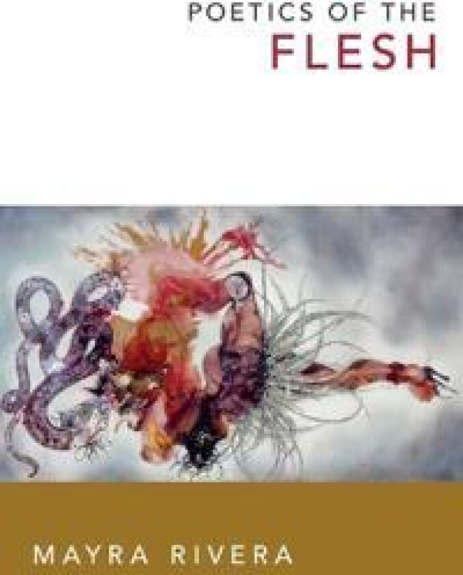 Poetics of the Flesh