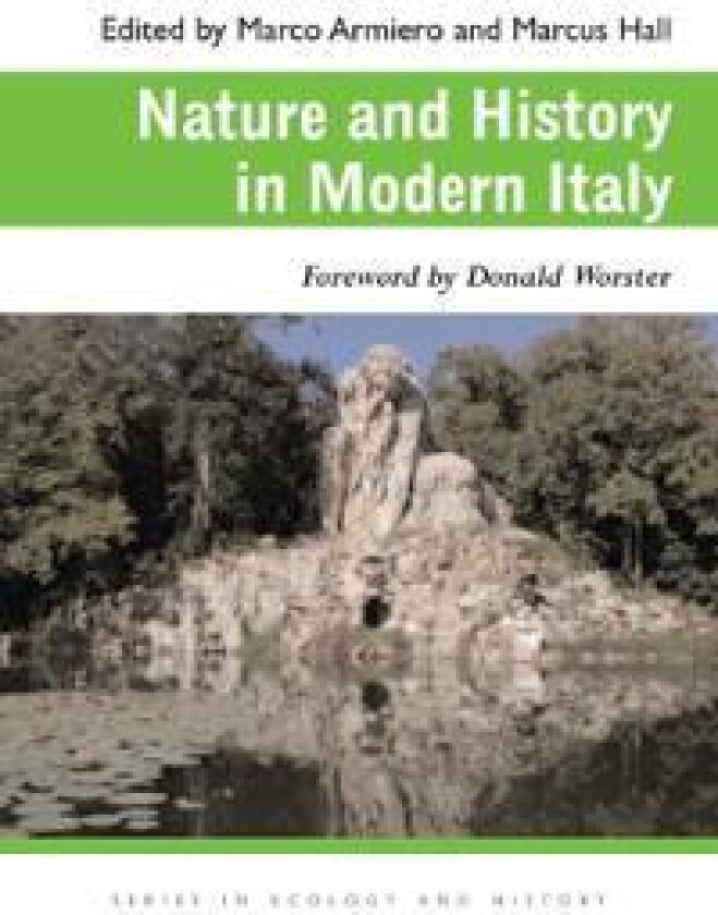Nature and History in Modern Italy