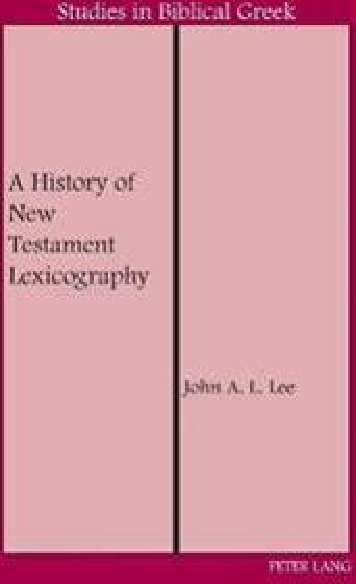 A History of New Testament Lexicography