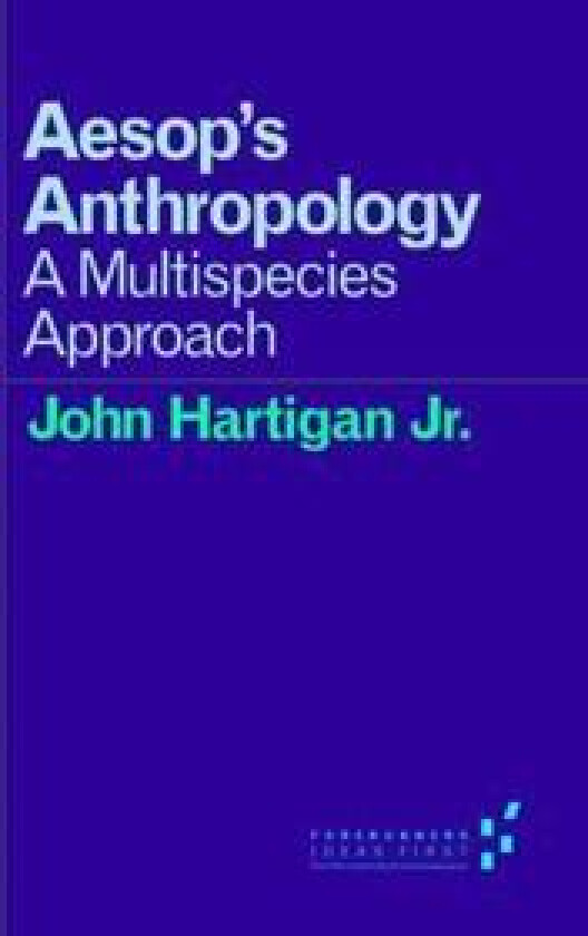 Aesop's Anthropology