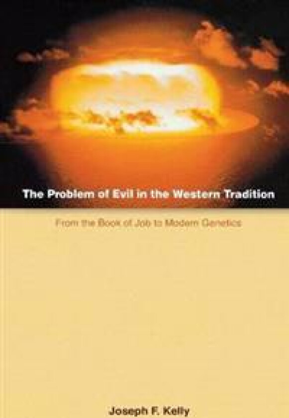 The Problem of Evil in the Western Tradition