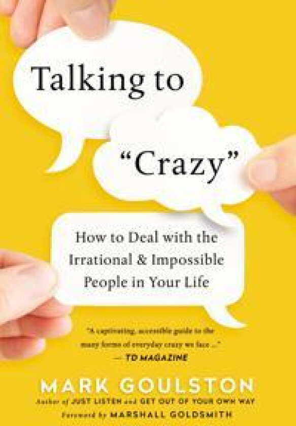 Talking to 'Crazy'