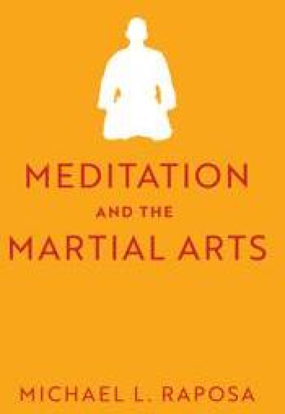 Meditation and the Martial Arts