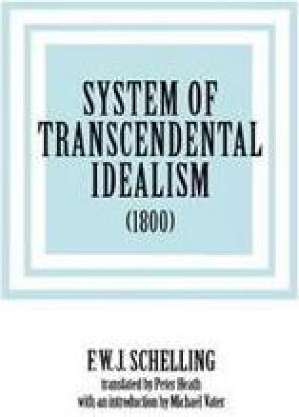 System of Transcendental Idealism
