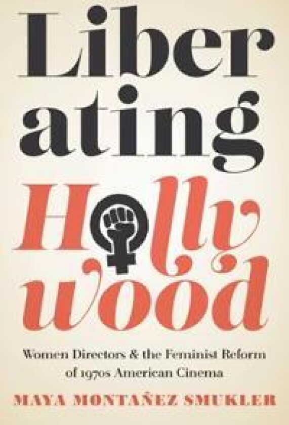 Liberating Hollywood