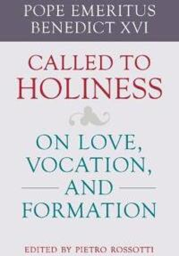 Called to Holiness