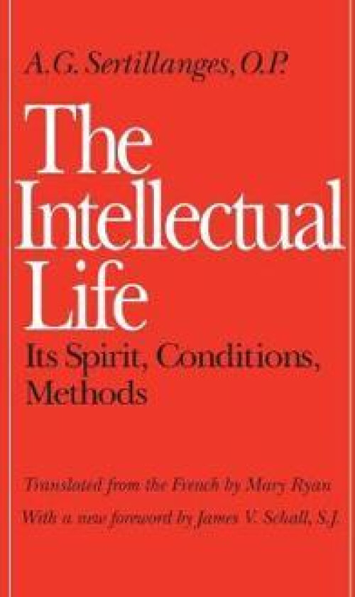 The Intellectual Life