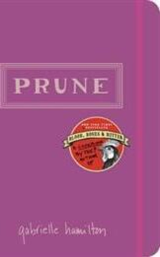 Prune: A Cookbook