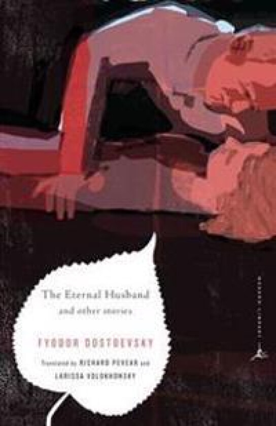 The Eternal Husband and Other Stories