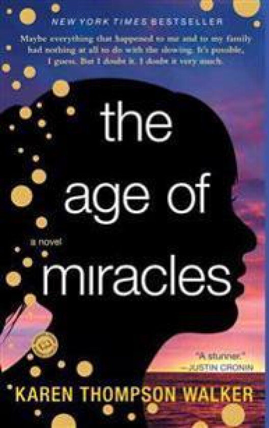 The Age of Miracles