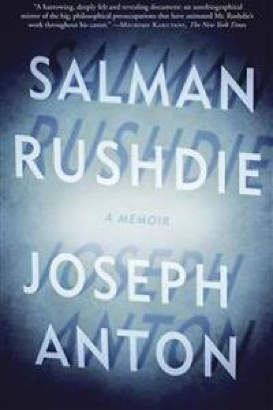 Joseph Anton: A Memoir