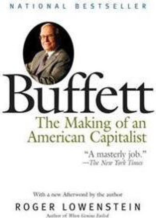 Buffett: The Making of an American Capitalist