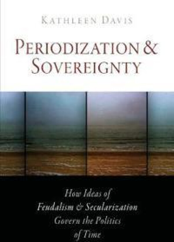 Periodization and Sovereignty
