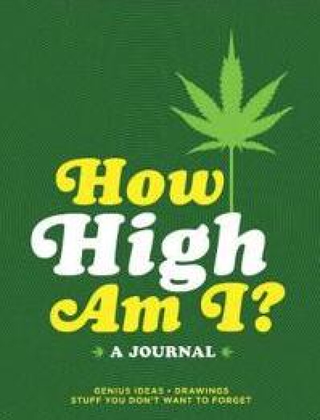How High Am I? Journal