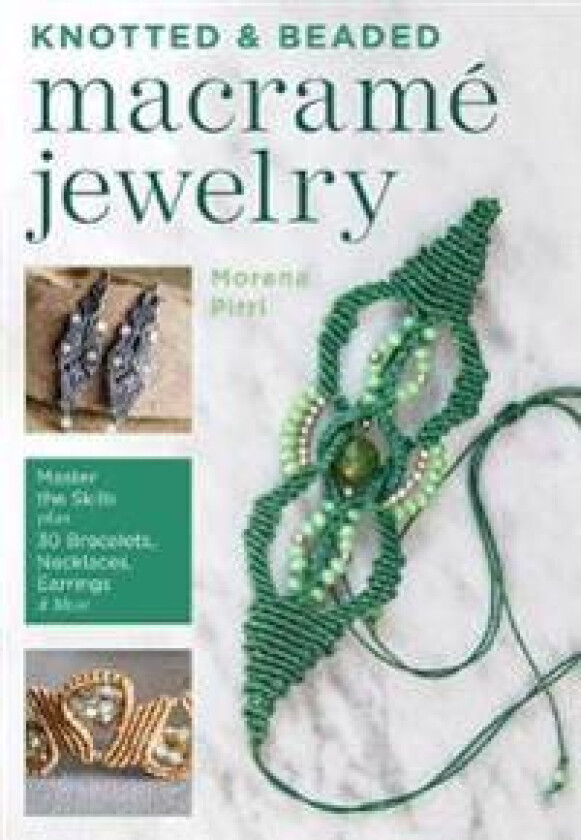 Knotted and Beaded Macrame Jewelry