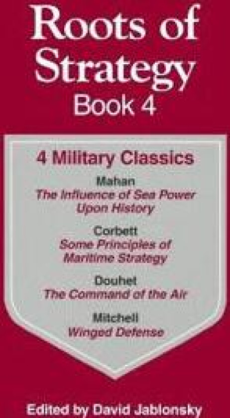 Roots of Strategy, Book Four