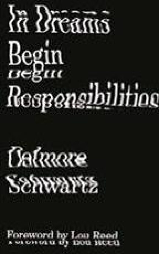 In Dreams Begin Responsibilities and Other Stories