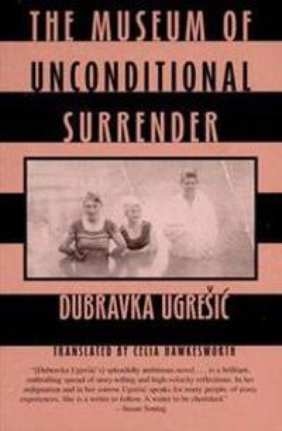 The Museum of Unconditional Surrender