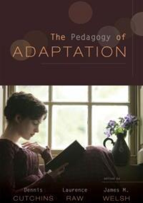 The Pedagogy of Adaptation