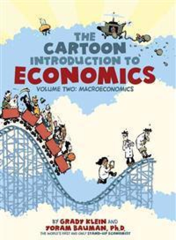 Cartoon Introduction to Economics Vol 2