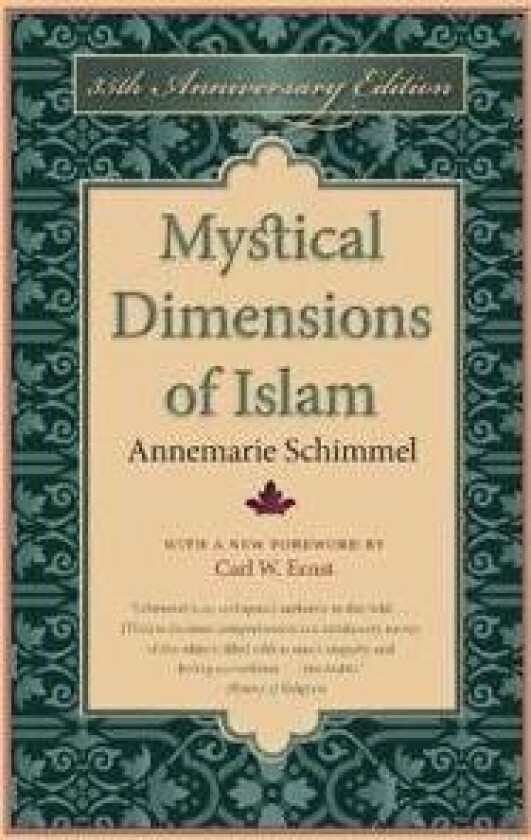 Mystical Dimensions of Islam