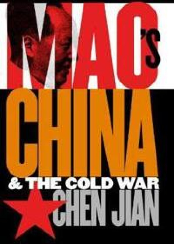 Mao's China and the Cold War