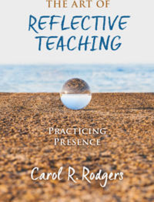 The Art of Reflective Teaching